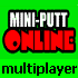 Play Mini Putt Multiplayer