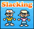 Slackers // Game